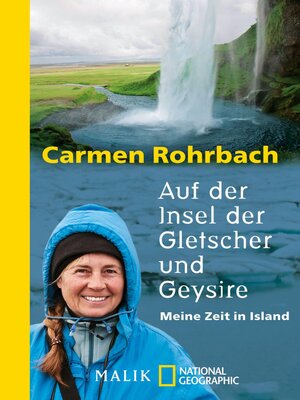 cover image of Auf der Insel der Gletscher und Geysire